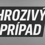 Hrozivy pripad