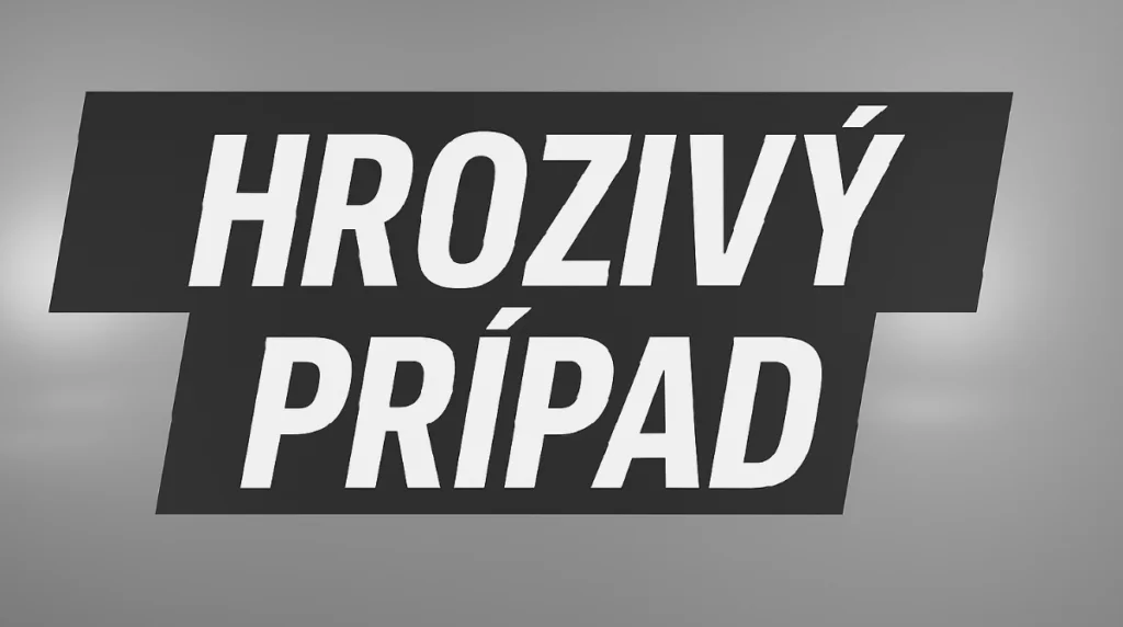 Hrozivy pripad